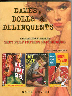 Dames Dolls and Delinquents